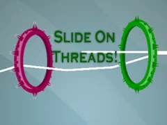 Spēle Slidināt pa pavedieniem! online Spēle Slidināt pa pavedieniem! online