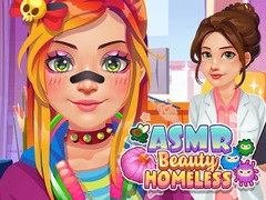 Spēle ASMR Skaistums Bezpajumtnieku online