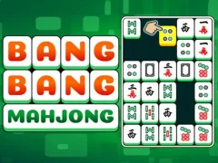 Spēle Bang Bang Mahjong online