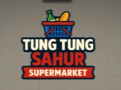 Spēle Tung Tung Sahur lielveikals online