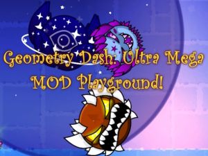 Spēle Ģeometrijas domuzīme: Ultra Mega Mod rotaļu laukums! online