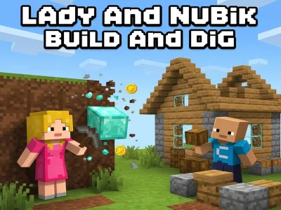 Spēle Lady Un Nubik Build Un Dig online