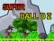 Spēle Super Bumba Dz online