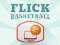 Spēle Flick Basketbols online