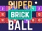 Spēle Super Brick Bumba online