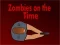 Spēle Zombiji Laikā online