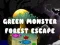 Spēle Zaļā Monstra Meža Aizbēgšana online