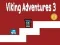 Spēle Vikingu Piedzīvojumi 3 online
