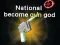Spēle Nacionālais Kļūt par Ieroču Dievu online