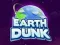 Spēle Zemes Dunks online