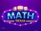 Spēle Matemātikas Trivia online