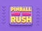 Spēle Pinball Rush online