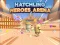Spēle Hatchling Heroes arēna online