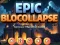 Spēle Episkā Blocollapse online