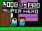 Spēle Nūb vs Pro Supervaroņi online