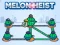 Spēle Melone Heist online