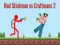 Spēle Red Stickman vs Craftsman 2 online Spēle Red Stickman vs Craftsman 2 online