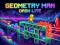 Spēle Geometry Man Dash Lite online