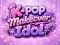 Spēle K-pop Makeover Idol online