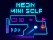 Spēle Neona mini golfs online