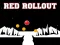 Spēle Red Rollout online