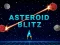 Spēle Asteroīds Blitz online