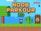 Spēle Noob Parkour 2D online