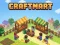 Spēle Craftmart online Spēle Craftmart online