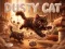 Spēle Dusty Cat online