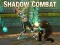 Spēle Shadow Combat online