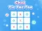 Spēle Chill Tic Tac Toe online
