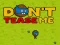 Spēle Dont mani ķircināt online