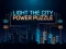 Spēle Light the City Power Puzzle online