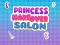 Spēle Princešu pārvērtību salons online