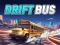 Spēle Drifta autobuss online