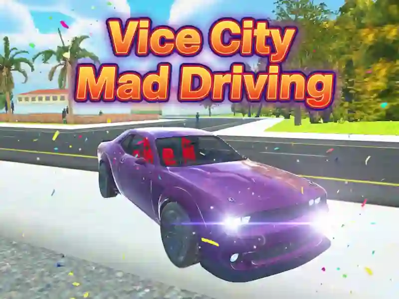 Spēle Vice City Mad Driving online