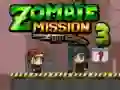 Spēle Zombiju Misija 3 online