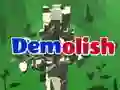 Spēle Demolēt online Spēle Demolēt online