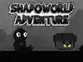 Spēle Piedzīvojums Ēnu Pasaulē online Spēle Piedzīvojums Ēnu Pasaulē online