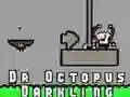 Spēle Dr. Oktopuss Tumsa online Spēle Dr. Oktopuss Tumsa online