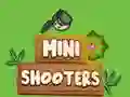 Spēle Mini Šāvēji online Spēle Mini Šāvēji online