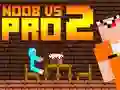 Spēle Noob vs Pro 2 Jailbreak online