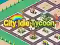 Spēle Pilsētas Idle Tycoon online