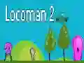 Spēle Locoman 2 online Spēle Locoman 2 online