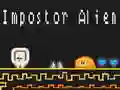 Spēle Impostors Svešzemnieks online Spēle Impostors Svešzemnieks online
