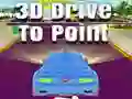 Spēle 3D Braukšana uz Punktu online Spēle 3D Braukšana uz Punktu online
