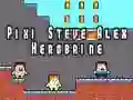 Spēle Pixi Steve Alex Herobrine online Spēle Pixi Steve Alex Herobrine online