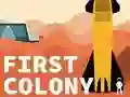 Spēle Pirmā koloniya online Spēle Pirmā koloniya online