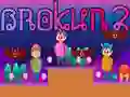 Spēle Brokun 2 online