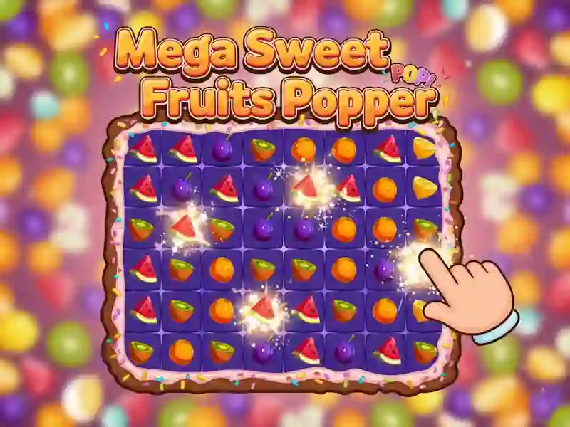 Spēle Mega Sweet Fruits Popper online